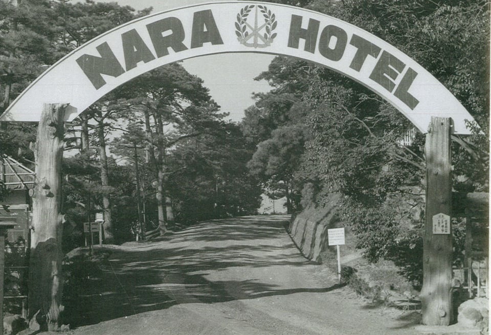 Nara Hotel, how it began
